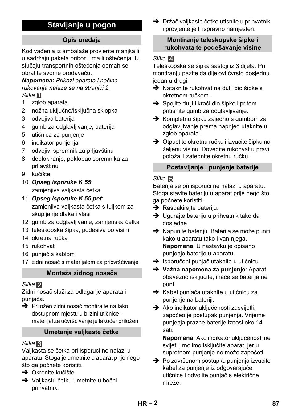 Stavljanje u pogon | Karcher K 55 Pet Plus User Manual | Page 87 / 120