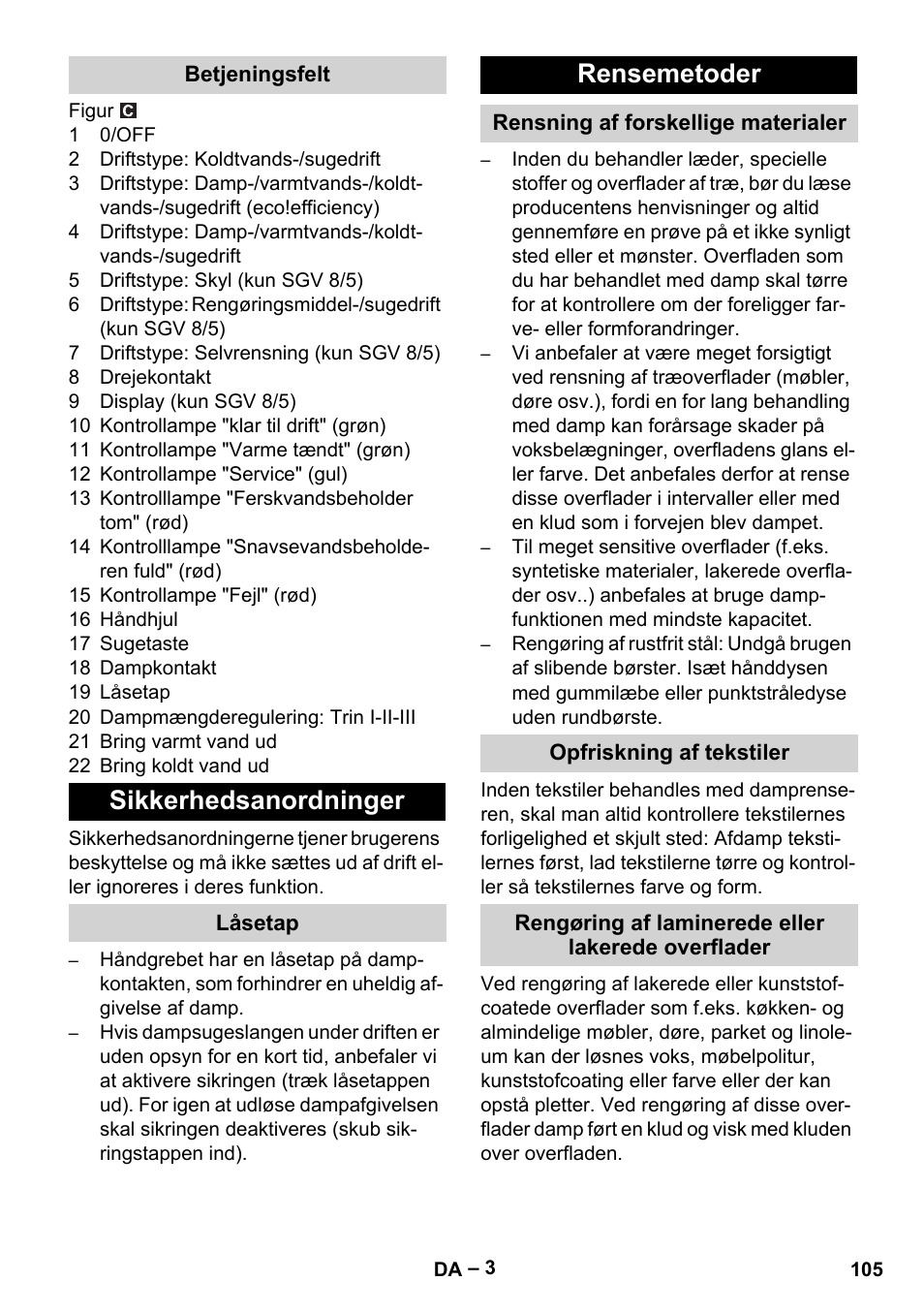 Betjeningsfelt, Sikkerhedsanordninger, Låsetap | Rensemetoder, Rensning af forskellige materialer, Opfriskning af tekstiler, Rengøring af laminerede eller lakerede overflader | Karcher SGV 8-5 User Manual | Page 105 / 372