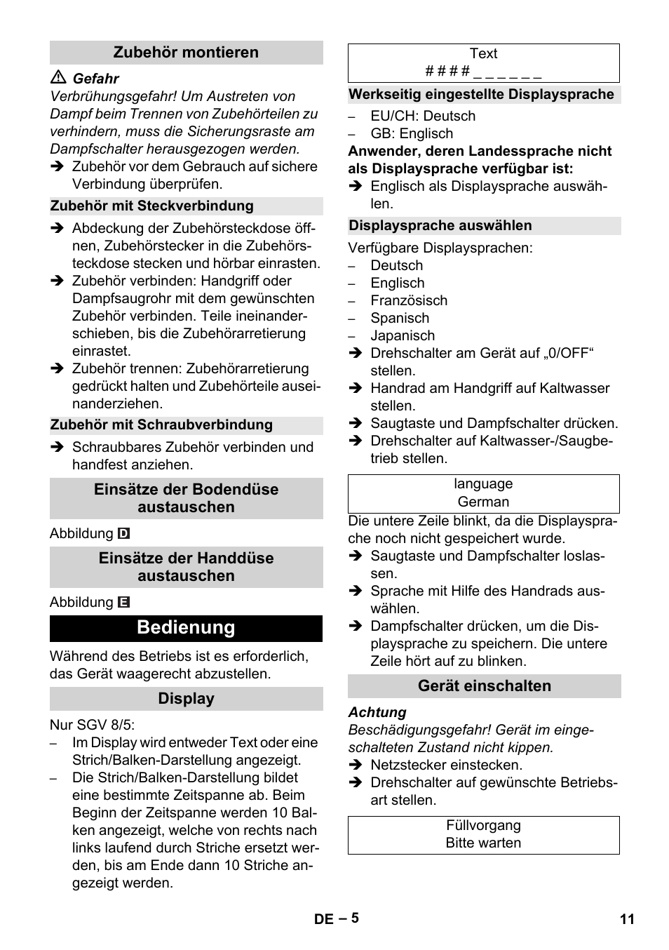 Zubehör montieren, Zubehör mit steckverbindung, Zubehör mit schraubverbindung | Einsätze der bodendüse austauschen, Einsätze der handdüse austauschen, Bedienung, Display, Werkseitig eingestellte displaysprache, Displaysprache auswählen, Gerät einschalten | Karcher SGV 8-5 User Manual | Page 11 / 372