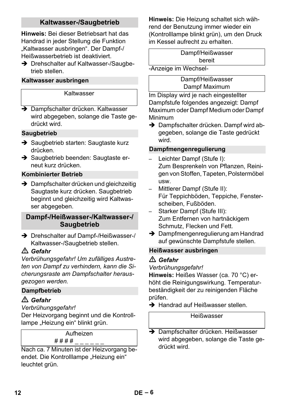 Kaltwasser-/saugbetrieb, Kaltwasser ausbringen, Saugbetrieb | Kombinierter betrieb, Dampf-/heißwasser-/kaltwasser-/ saugbetrieb, Dampfbetrieb, Dampfmengenregulierung, Heißwasser ausbringen | Karcher SGV 8-5 User Manual | Page 12 / 372
