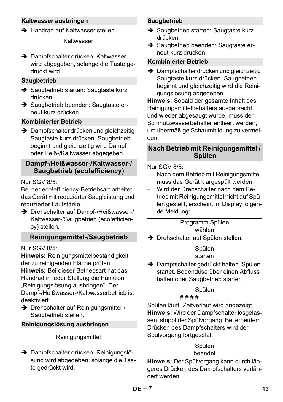 Kaltwasser ausbringen, Saugbetrieb, Kombinierter betrieb | Reinigungsmittel-/saugbetrieb, Reinigungslösung ausbringen, Nach betrieb mit reinigungsmittel / spülen | Karcher SGV 8-5 User Manual | Page 13 / 372