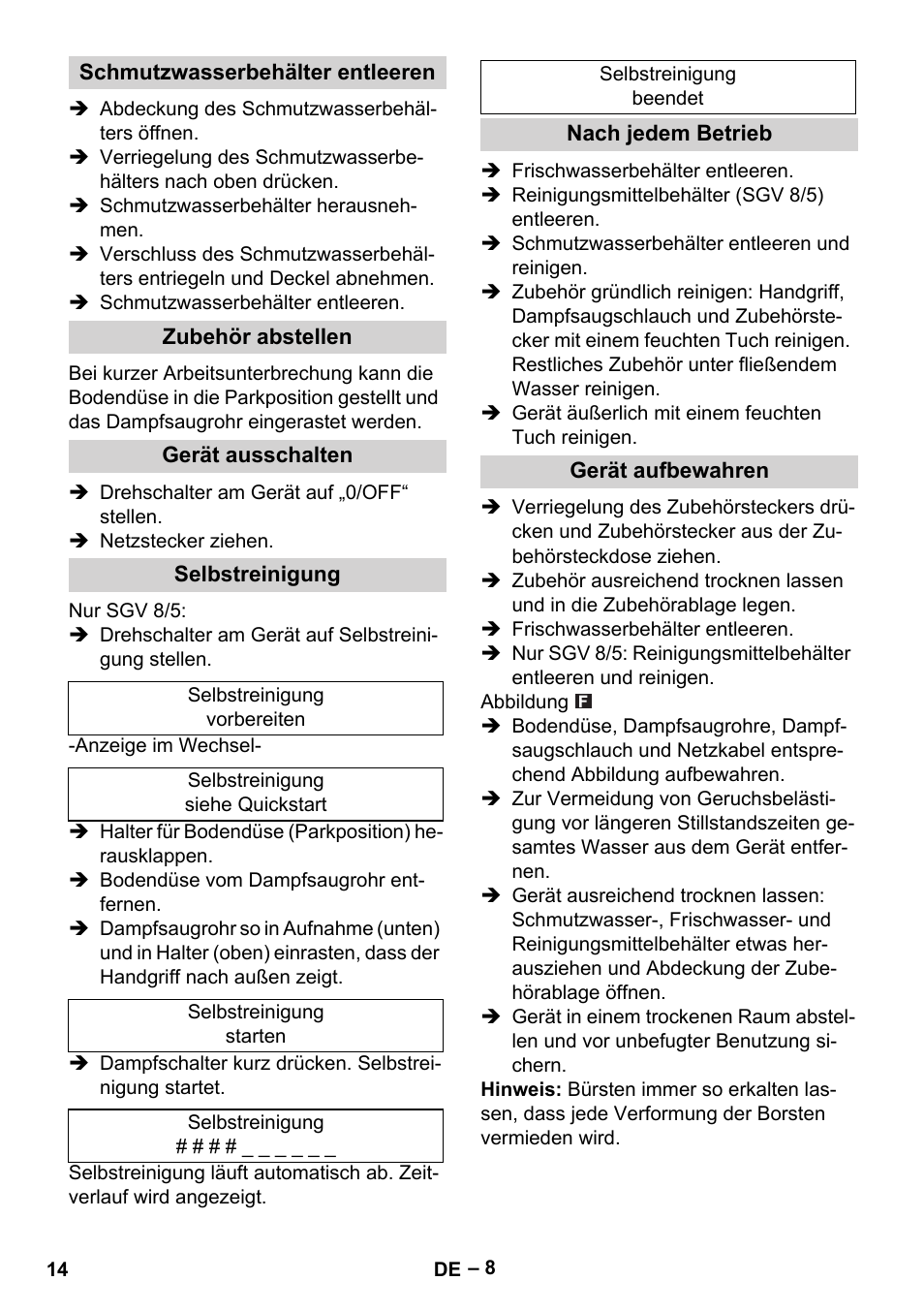 Schmutzwasserbehälter entleeren, Zubehör abstellen, Gerät ausschalten | Selbstreinigung, Nach jedem betrieb, Gerät aufbewahren | Karcher SGV 8-5 User Manual | Page 14 / 372