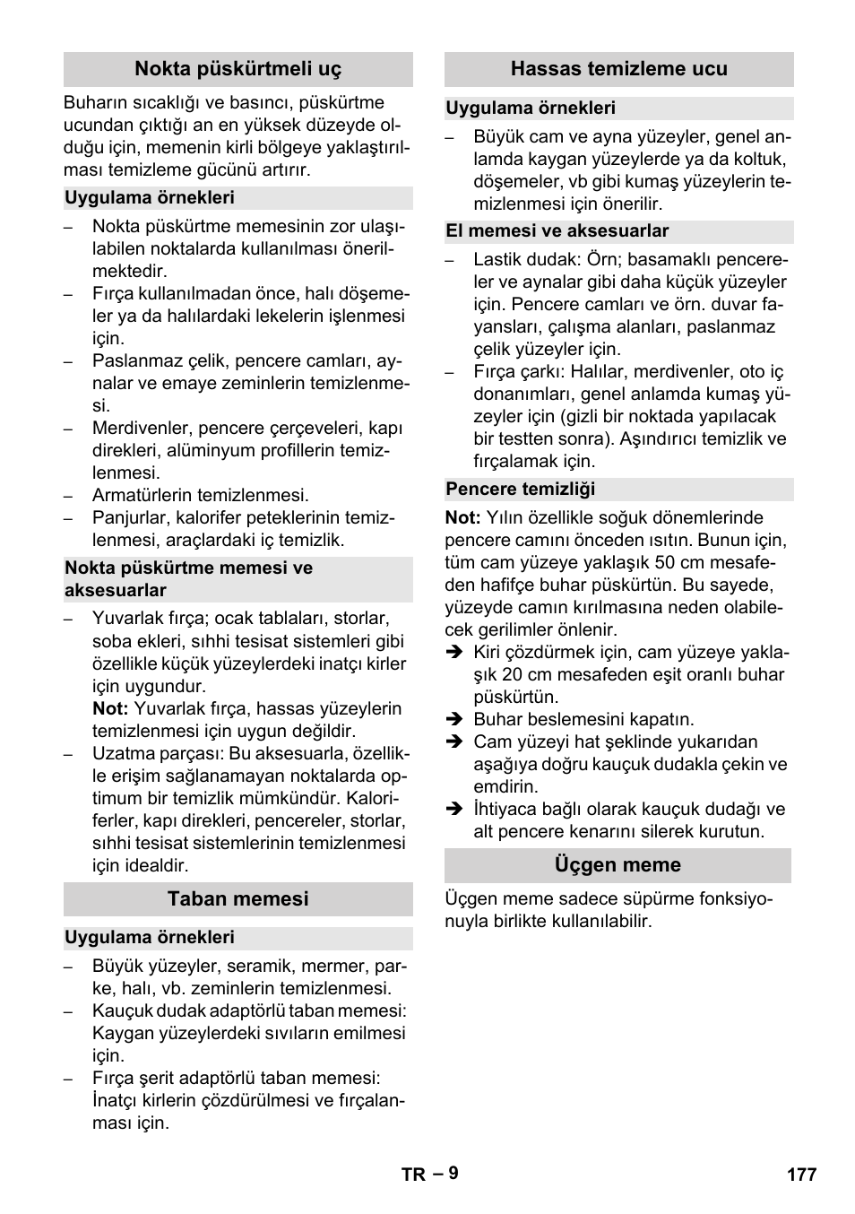 Nokta püskürtmeli uç, Uygulama örnekleri, Nokta püskürtme memesi ve aksesuarlar | Taban memesi, Hassas temizleme ucu, El memesi ve aksesuarlar, Pencere temizliği, Üçgen meme | Karcher SGV 8-5 User Manual | Page 177 / 372