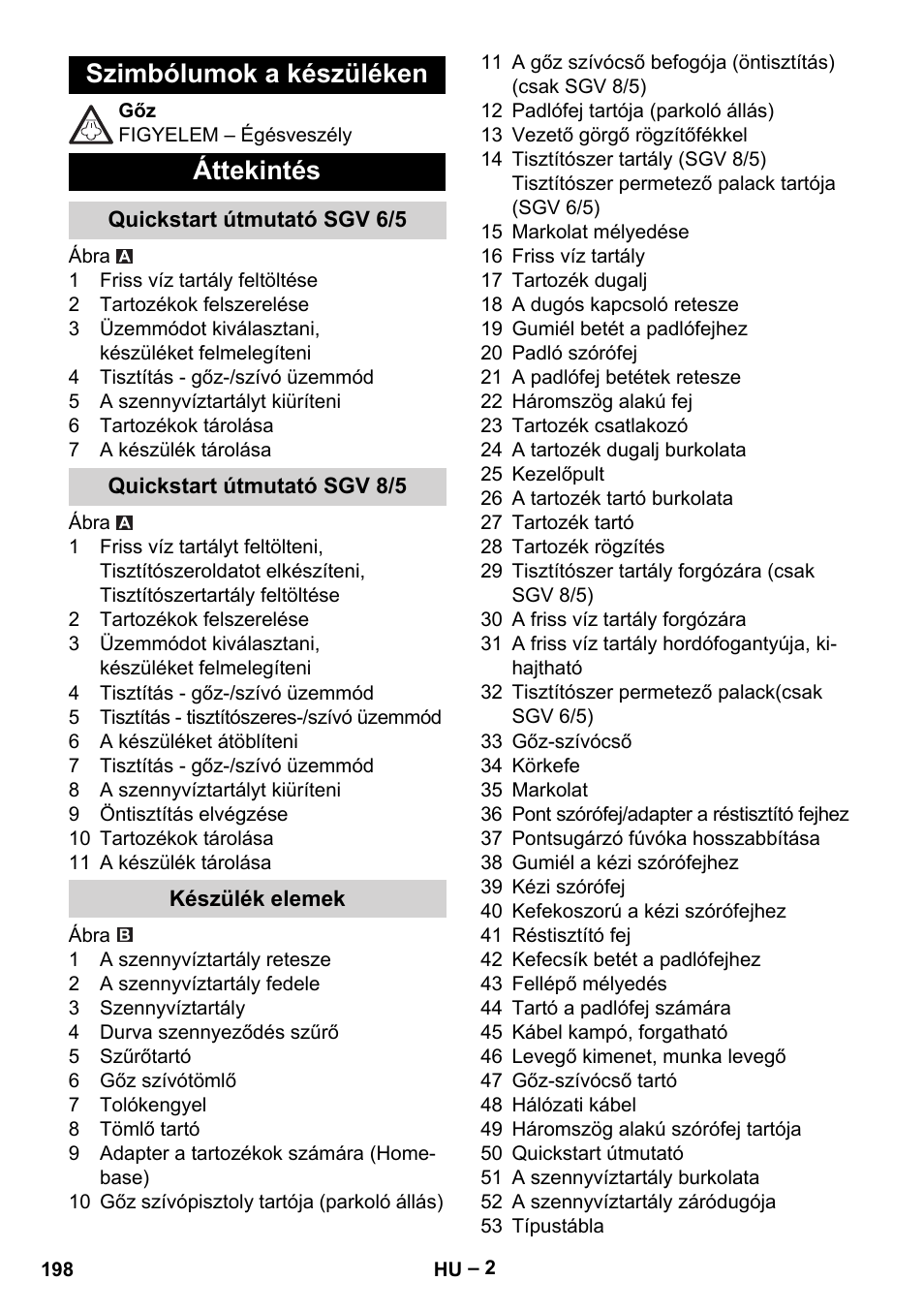 Szimbólumok a készüléken, Áttekintés, Quickstart útmutató sgv 6/5 | Quickstart útmutató sgv 8/5, Készülék elemek, Szimbólumok a készüléken áttekintés | Karcher SGV 8-5 User Manual | Page 198 / 372
