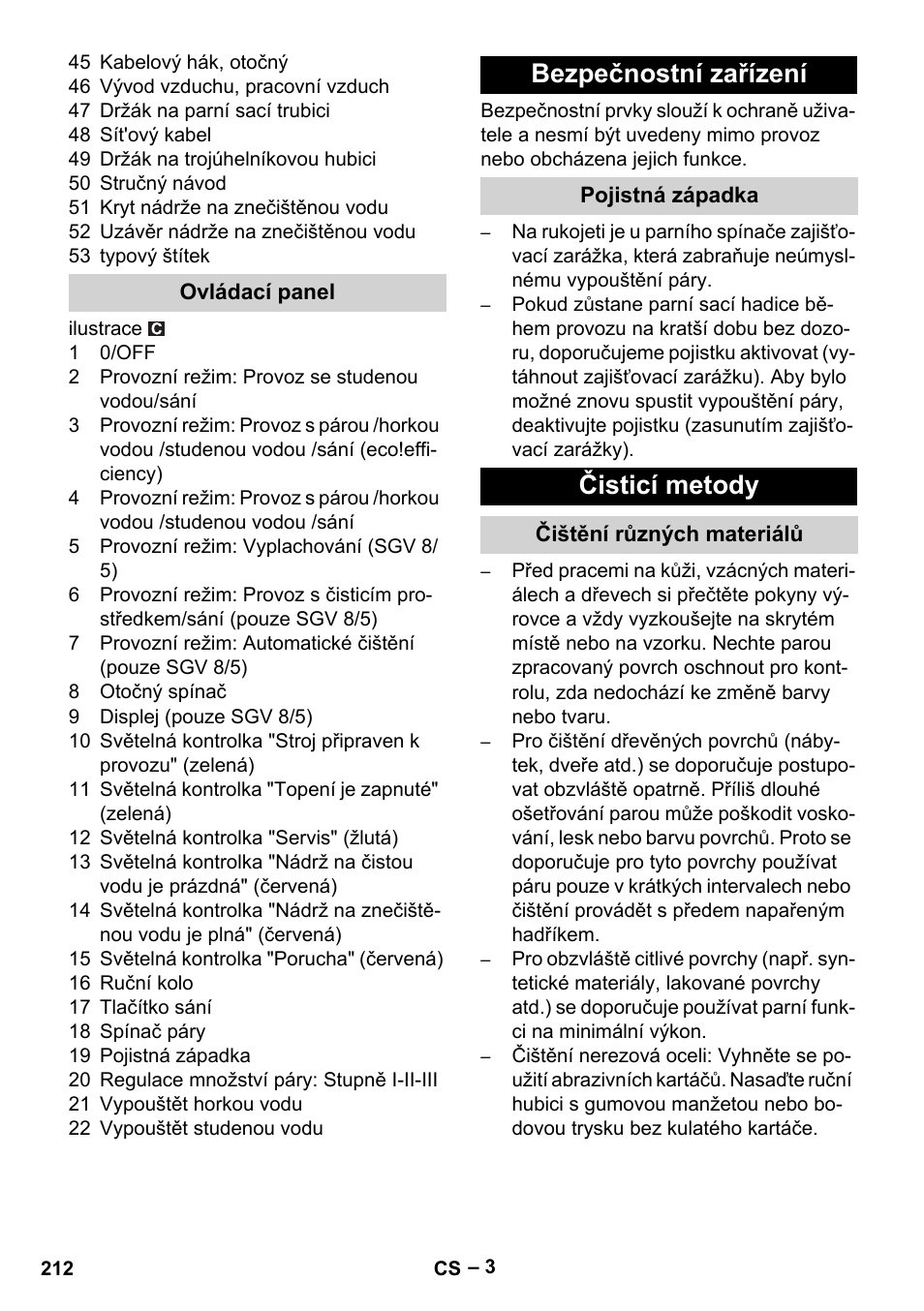 Ovládací panel, Bezpečnostní zařízení, Pojistná západka | Čisticí metody, Čištění různých materiálů | Karcher SGV 8-5 User Manual | Page 212 / 372