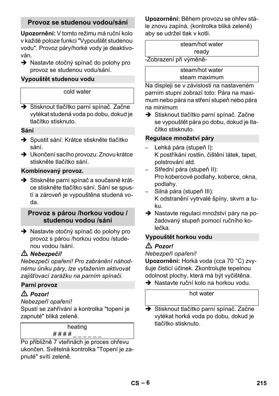 Provoz se studenou vodou/sání, Vypouštět studenou vodu, Sání | Kombinovaný provoz, Parní provoz, Regulace množství páry, Vypouštět horkou vodu | Karcher SGV 8-5 User Manual | Page 215 / 372