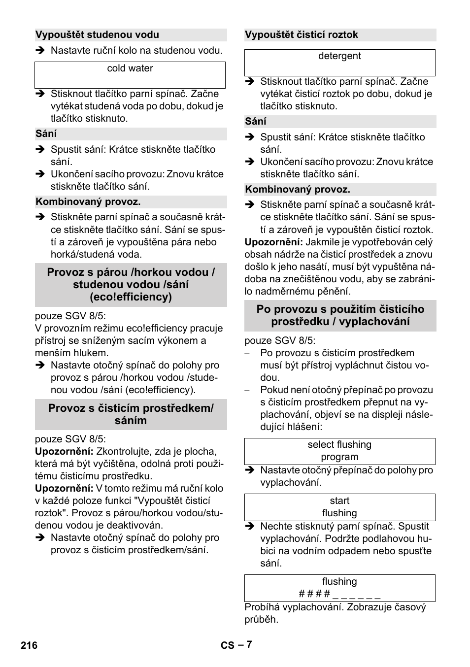 Vypouštět studenou vodu, Sání, Kombinovaný provoz | Provoz s čisticím prostředkem/ sáním, Vypouštět čisticí roztok | Karcher SGV 8-5 User Manual | Page 216 / 372