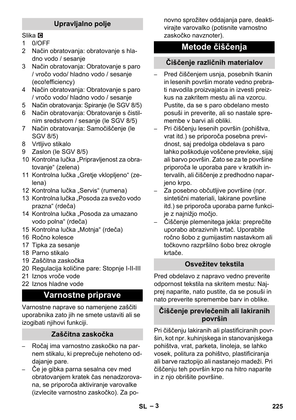 Upravljalno polje, Varnostne priprave, Zaščitna zaskočka | Metode čiščenja, Čiščenje različnih materialov, Osvežitev tekstila, Čiščenje prevlečenih ali lakiranih površin | Karcher SGV 8-5 User Manual | Page 225 / 372