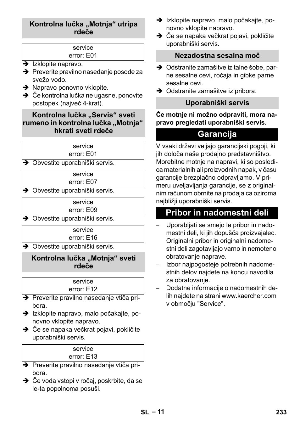 Kontrolna lučka „motnja“ utripa rdeče, Kontrolna lučka „motnja“ sveti rdeče, Nezadostna sesalna moč | Uporabniški servis, Garancija, Pribor in nadomestni deli, Garancija pribor in nadomestni deli | Karcher SGV 8-5 User Manual | Page 233 / 372