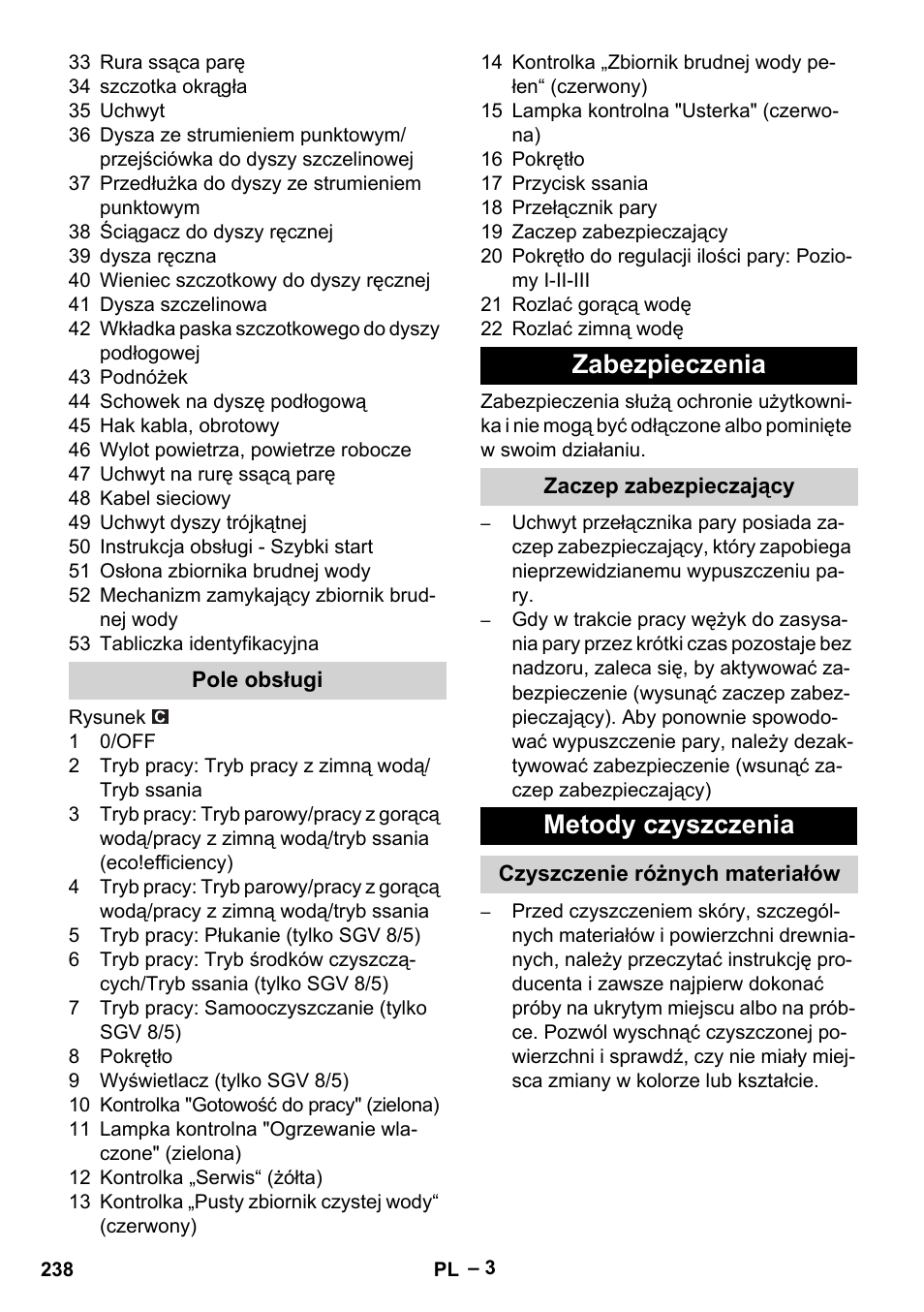 Pole obsługi, Zabezpieczenia, Zaczep zabezpieczający | Metody czyszczenia, Czyszczenie różnych materiałów | Karcher SGV 8-5 User Manual | Page 238 / 372
