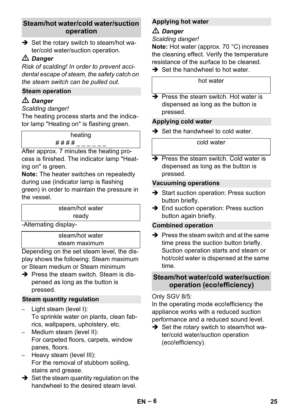 Steam/hot water/cold water/suction operation, Steam operation, Steam quantity regulation | Applying hot water, Applying cold water, Vacuuming operations, Combined operation | Karcher SGV 8-5 User Manual | Page 25 / 372