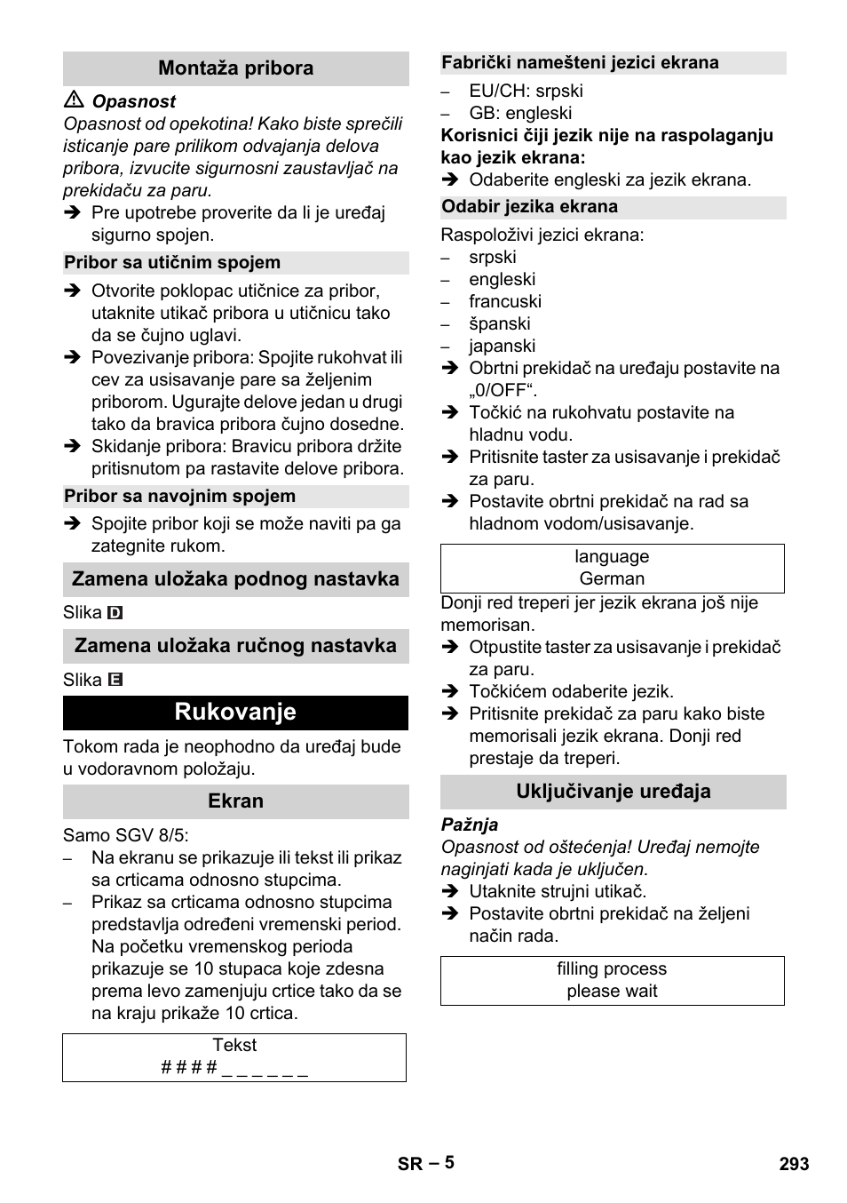 Montaža pribora, Pribor sa utičnim spojem, Pribor sa navojnim spojem | Zamena uložaka podnog nastavka, Zamena uložaka ručnog nastavka, Rukovanje, Ekran, Fabrički namešteni jezici ekrana, Odabir jezika ekrana, Uključivanje uređaja | Karcher SGV 8-5 User Manual | Page 293 / 372