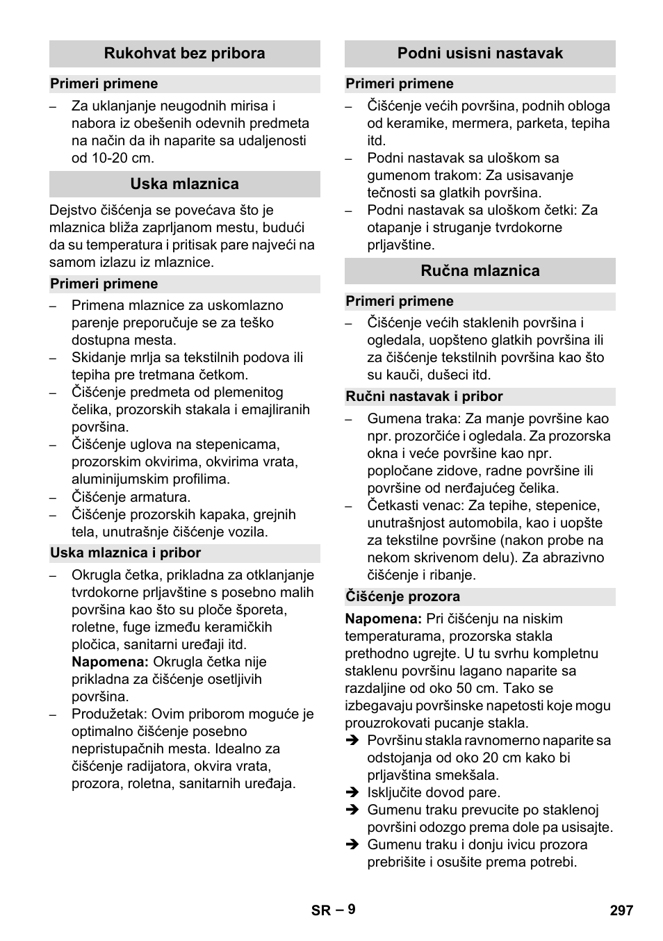 Rukohvat bez pribora, Primeri primene, Uska mlaznica | Uska mlaznica i pribor, Podni usisni nastavak, Ručna mlaznica, Ručni nastavak i pribor, Čišćenje prozora | Karcher SGV 8-5 User Manual | Page 297 / 372