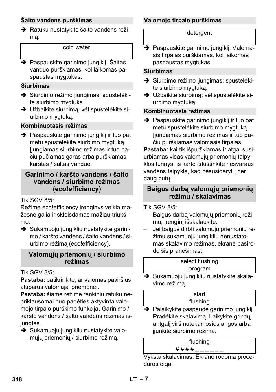 Šalto vandens purškimas, Siurbimas, Kombinuotasis režimas | Valomųjų priemonių / siurbimo režimas, Valomojo tirpalo purškimas | Karcher SGV 8-5 User Manual | Page 348 / 372