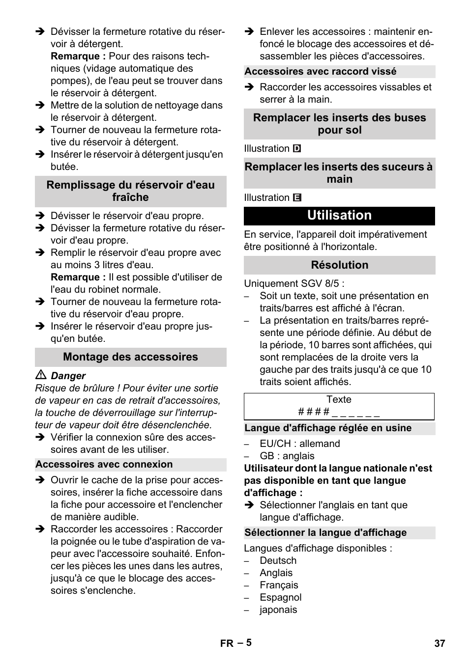 Remplissage du réservoir d'eau fraîche, Montage des accessoires, Accessoires avec connexion | Accessoires avec raccord vissé, Remplacer les inserts des buses pour sol, Remplacer les inserts des suceurs à main, Utilisation, Résolution, Langue d'affichage réglée en usine, Sélectionner la langue d'affichage | Karcher SGV 8-5 User Manual | Page 37 / 372