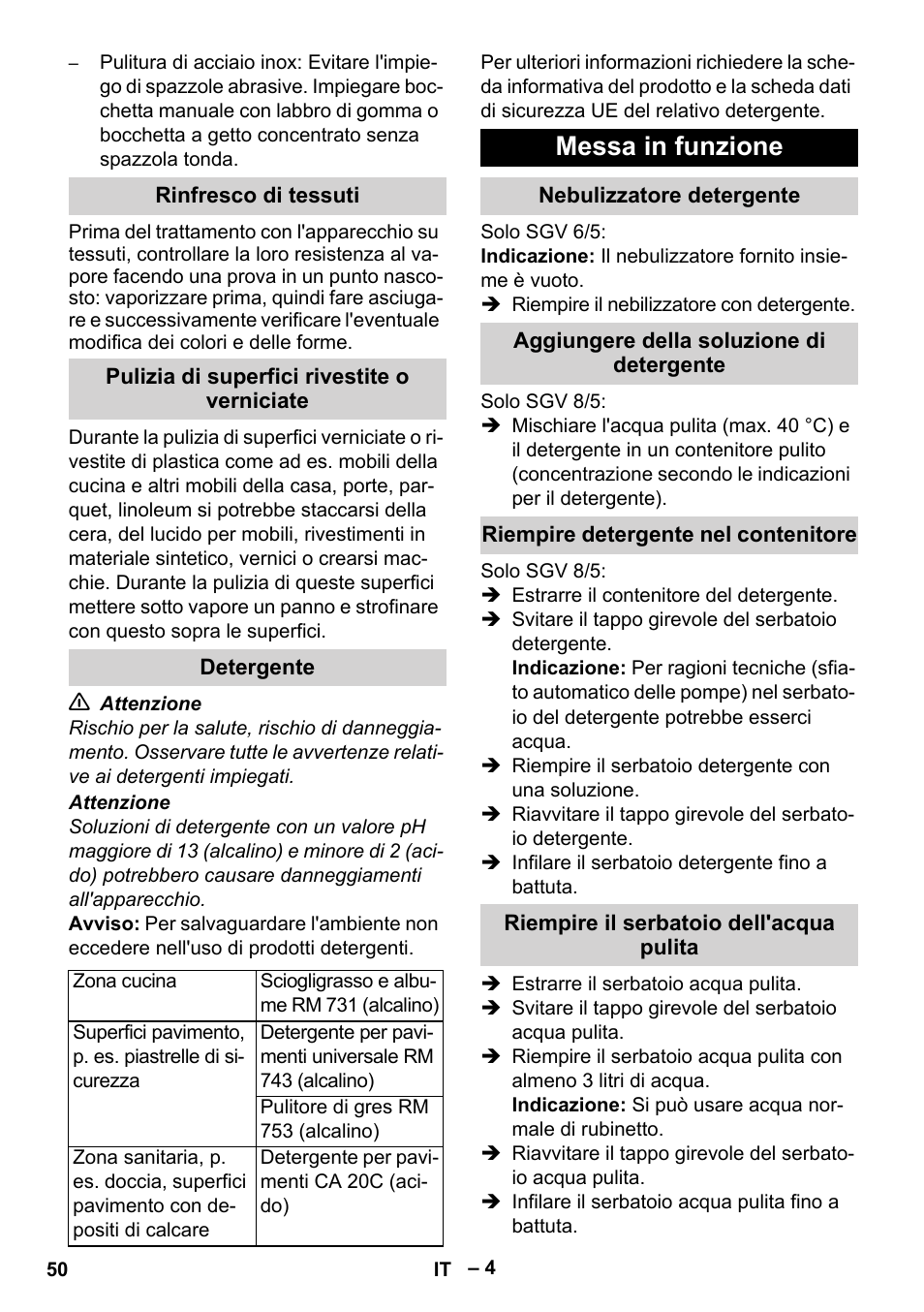 Rinfresco di tessuti, Pulizia di superfici rivestite o verniciate, Detergente | Messa in funzione, Nebulizzatore detergente, Aggiungere della soluzione di detergente, Riempire detergente nel contenitore, Riempire il serbatoio dell'acqua pulita | Karcher SGV 8-5 User Manual | Page 50 / 372