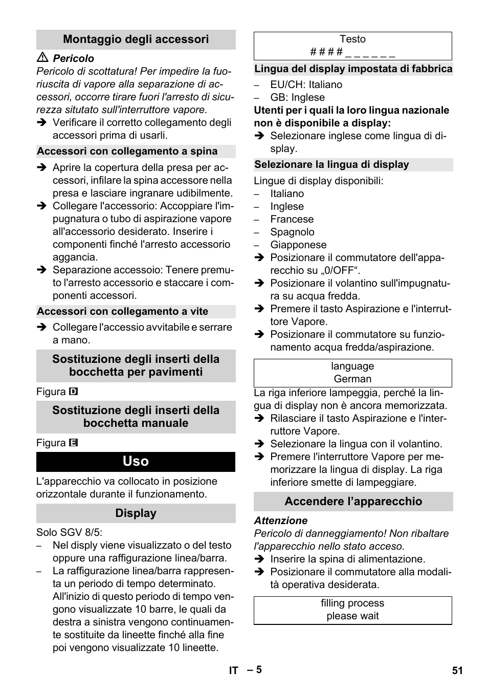 Montaggio degli accessori, Accessori con collegamento a spina, Accessori con collegamento a vite | Sostituzione degli inserti della bocchetta manuale, Display, Lingua del display impostata di fabbrica, Selezionare la lingua di display, Accendere l’apparecchio | Karcher SGV 8-5 User Manual | Page 51 / 372
