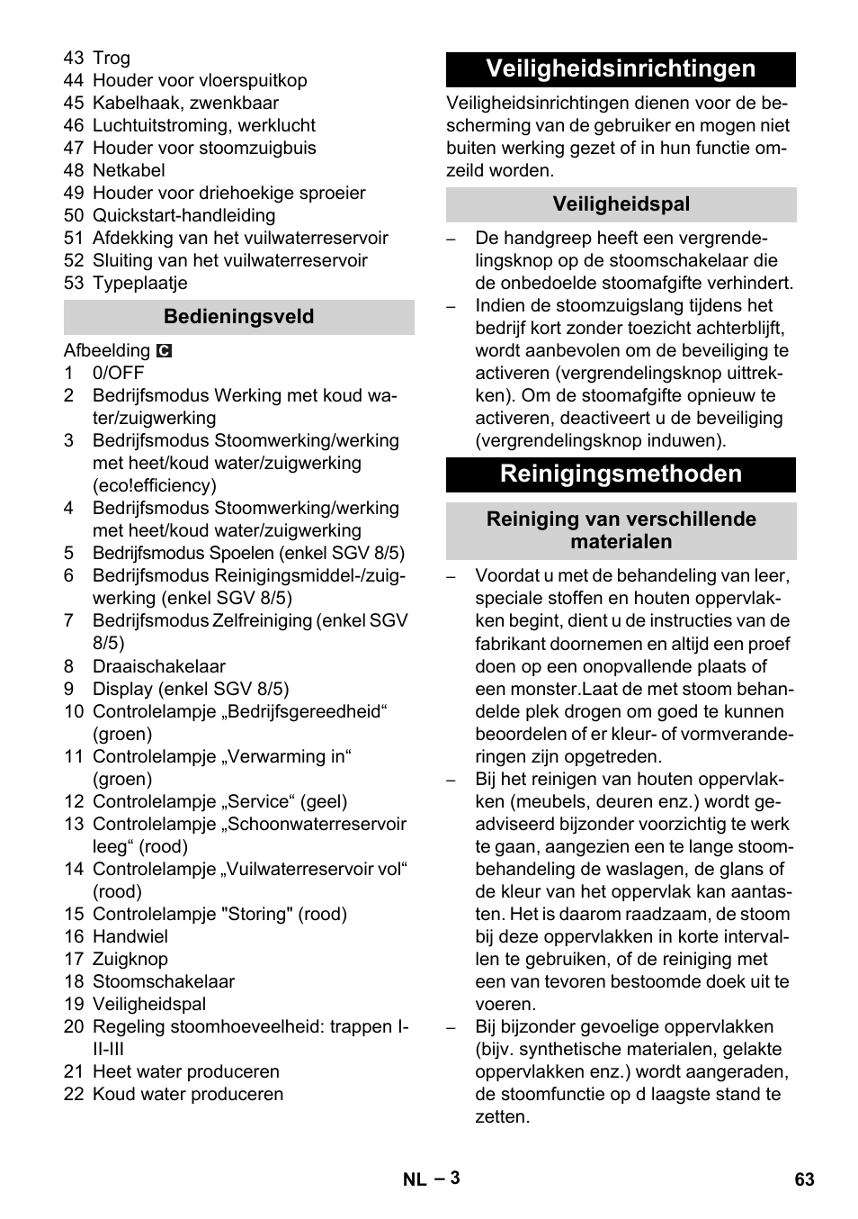 Bedieningsveld, Veiligheidsinrichtingen, Veiligheidspal | Reinigingsmethoden, Reiniging van verschillende materialen | Karcher SGV 8-5 User Manual | Page 63 / 372