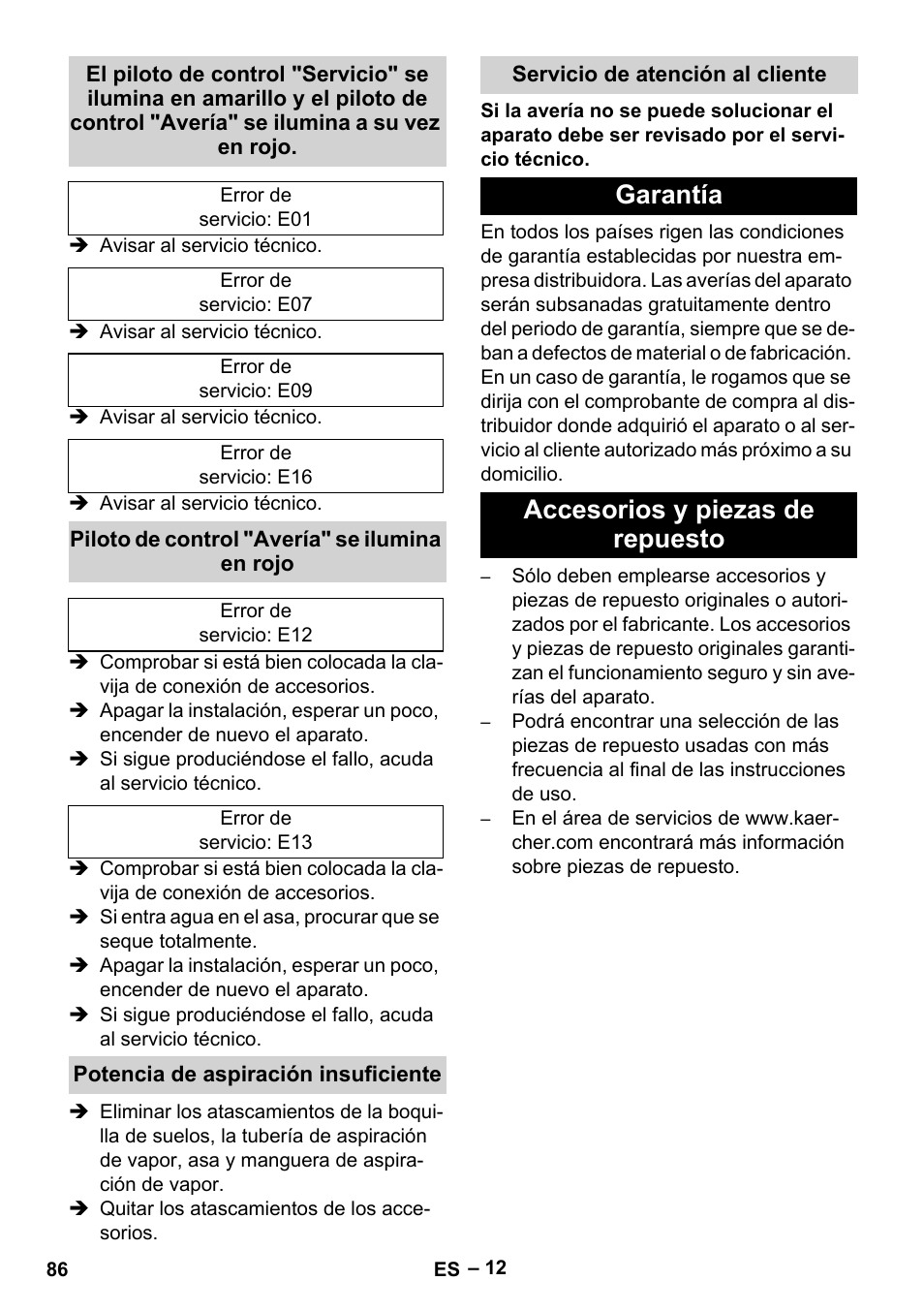 Piloto de control "avería" se ilumina en rojo, Potencia de aspiración insuficiente, Servicio de atención al cliente | Garantía, Accesorios y piezas de repuesto, Garantía accesorios y piezas de repuesto | Karcher SGV 8-5 User Manual | Page 86 / 372
