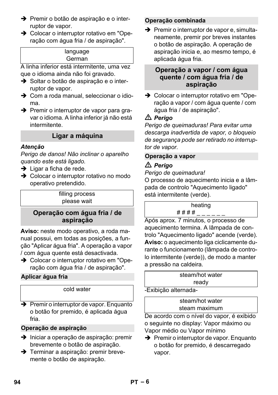 Ligar a máquina, Operação com água fria / de aspiração, Aplicar água fria | Operação de aspiração, Operação combinada, Operação a vapor | Karcher SGV 8-5 User Manual | Page 94 / 372