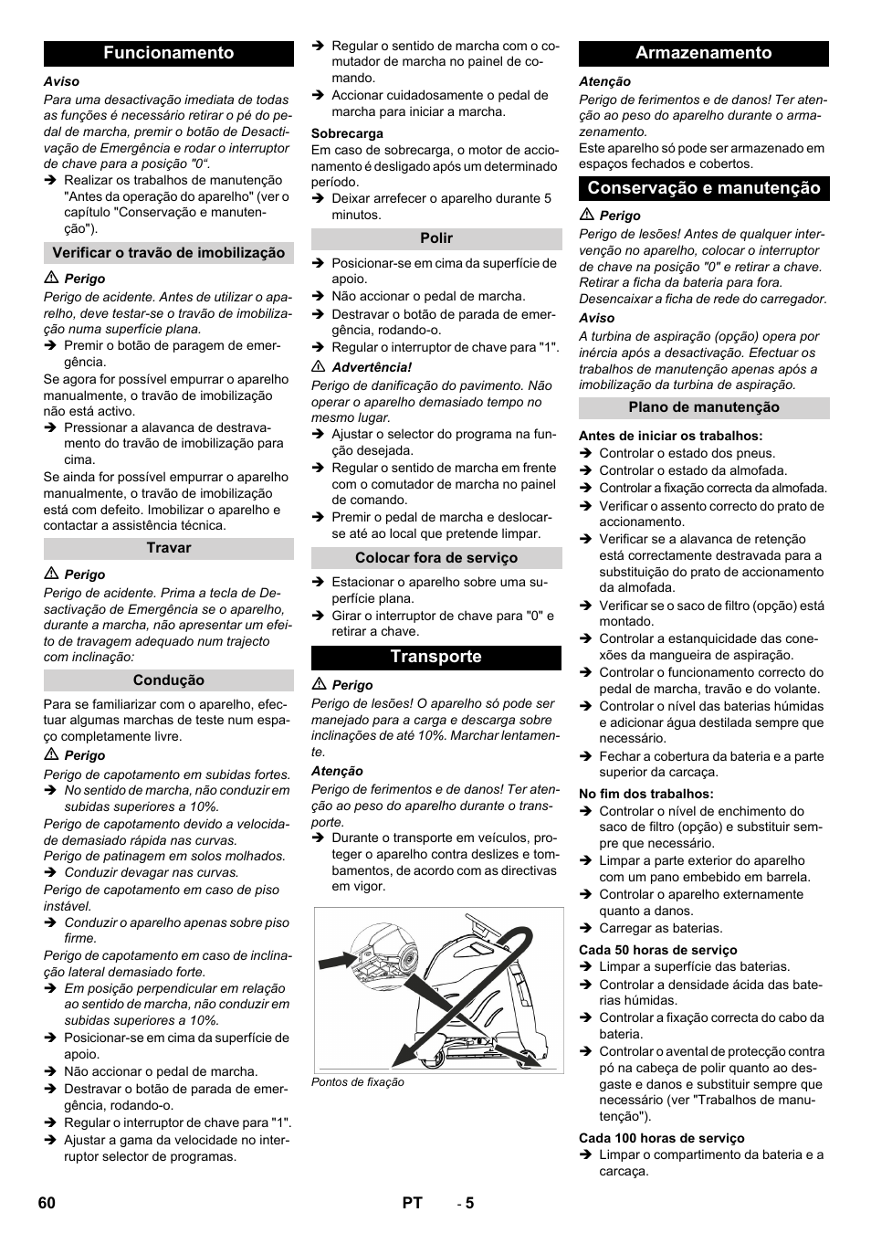 Funcionamento, Transporte armazenamento conservação e manutenção | Karcher BDP 50 - 2000 RS Bp Pack User Manual | Page 60 / 236