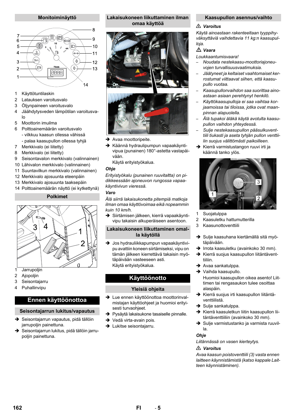 Ennen käyttöönottoa, Käyttöönotto | Karcher KM 150-500 LPG User Manual | Page 162 / 457