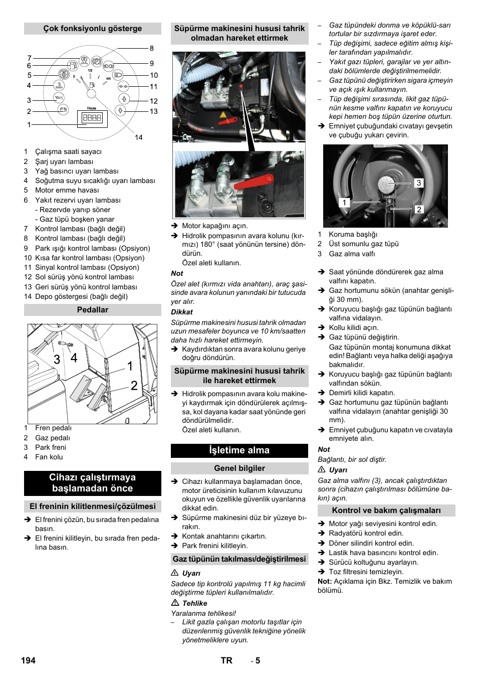 Cihazı çalıştırmaya başlamadan önce, Işletime alma | Karcher KM 150-500 LPG User Manual | Page 194 / 457