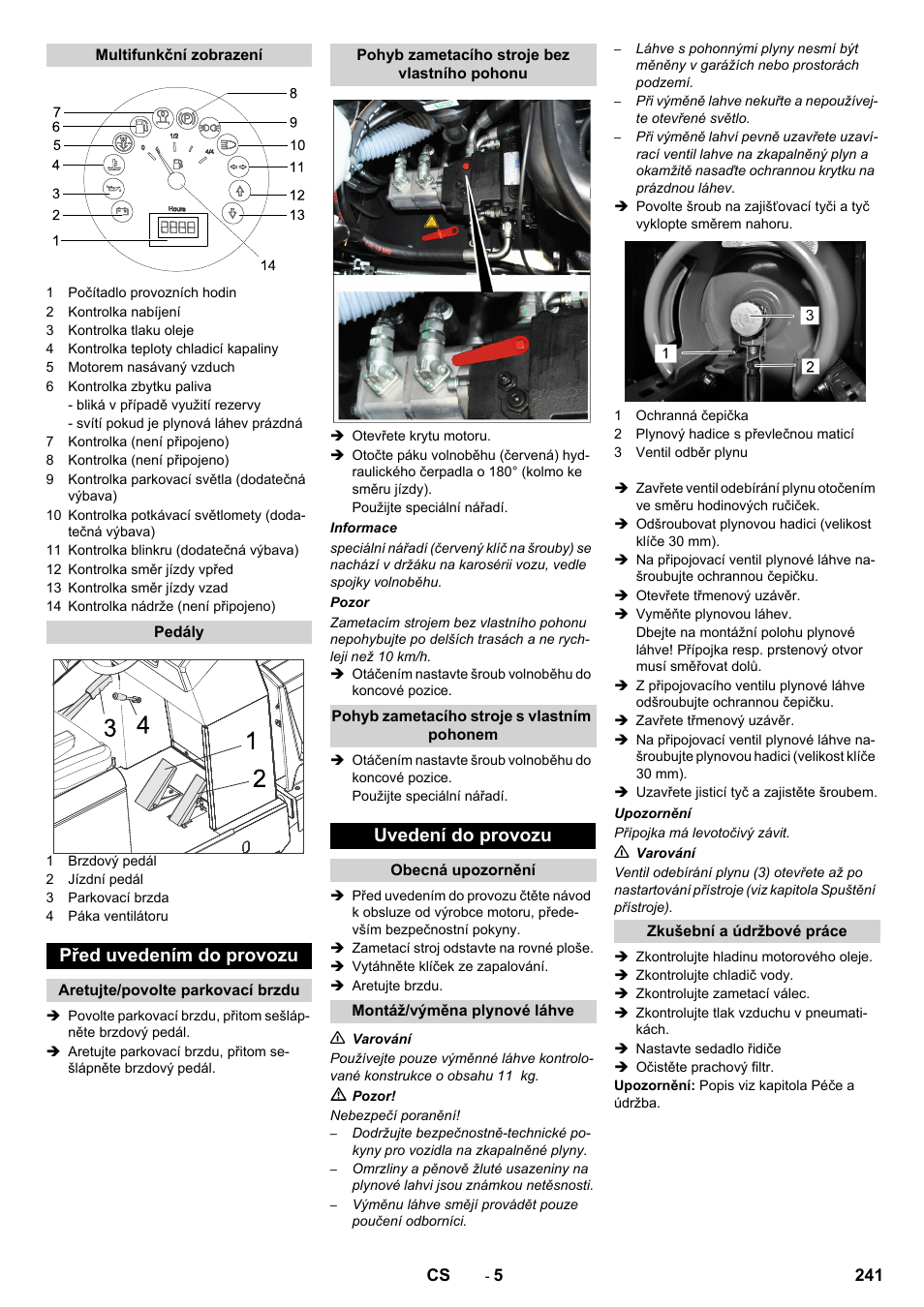 Před uvedením do provozu, Uvedení do provozu | Karcher KM 150-500 LPG User Manual | Page 241 / 457