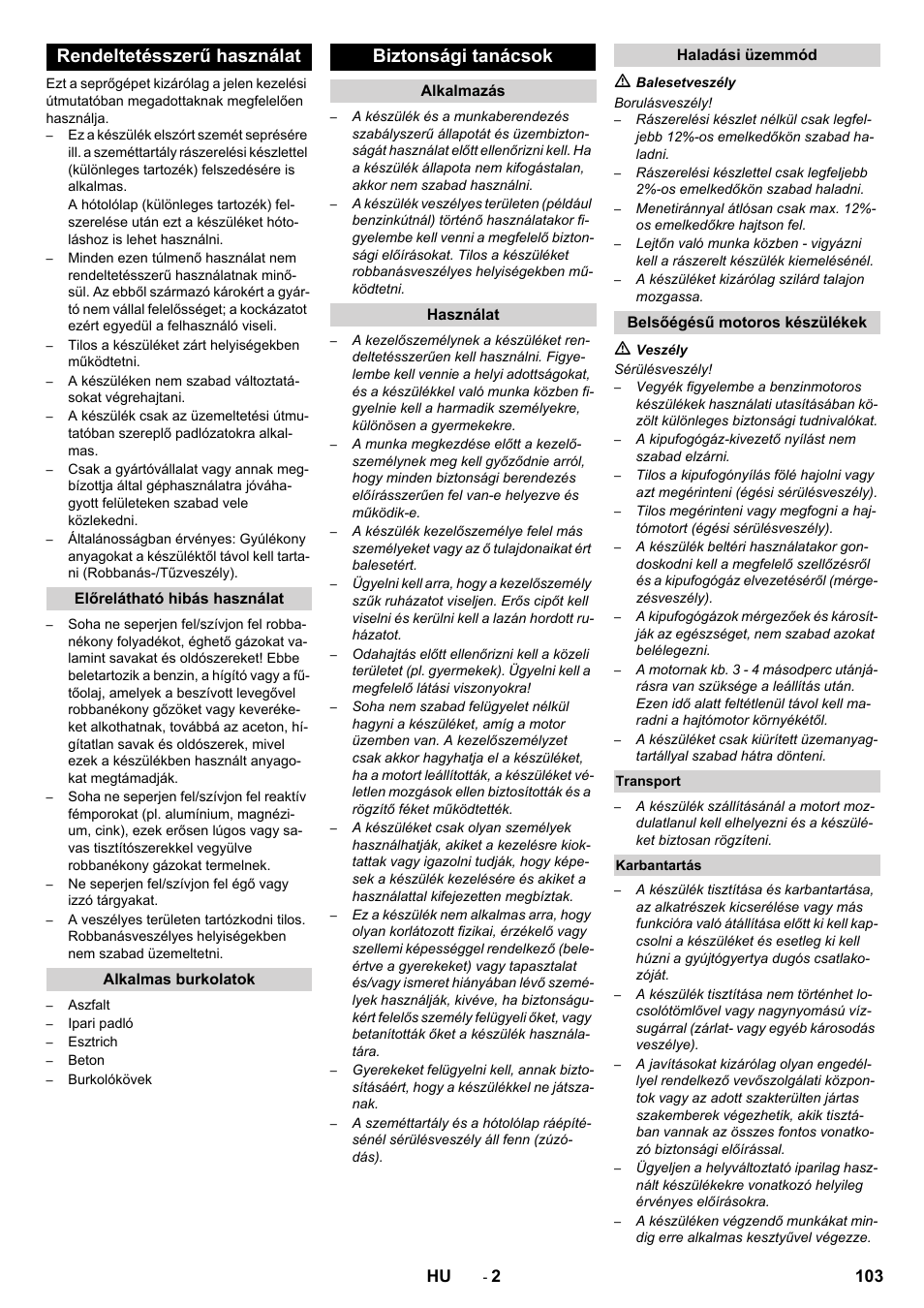 Rendeltetésszerű használat, Biztonsági tanácsok, 103 hu | Karcher KM 80 W P User Manual | Page 103 / 196