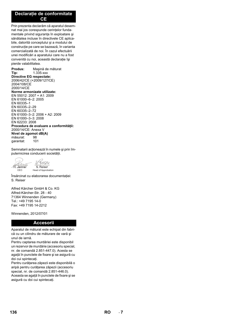 Declaraţie de conformitate ce, Accesorii | Karcher KM 80 W P User Manual | Page 136 / 196