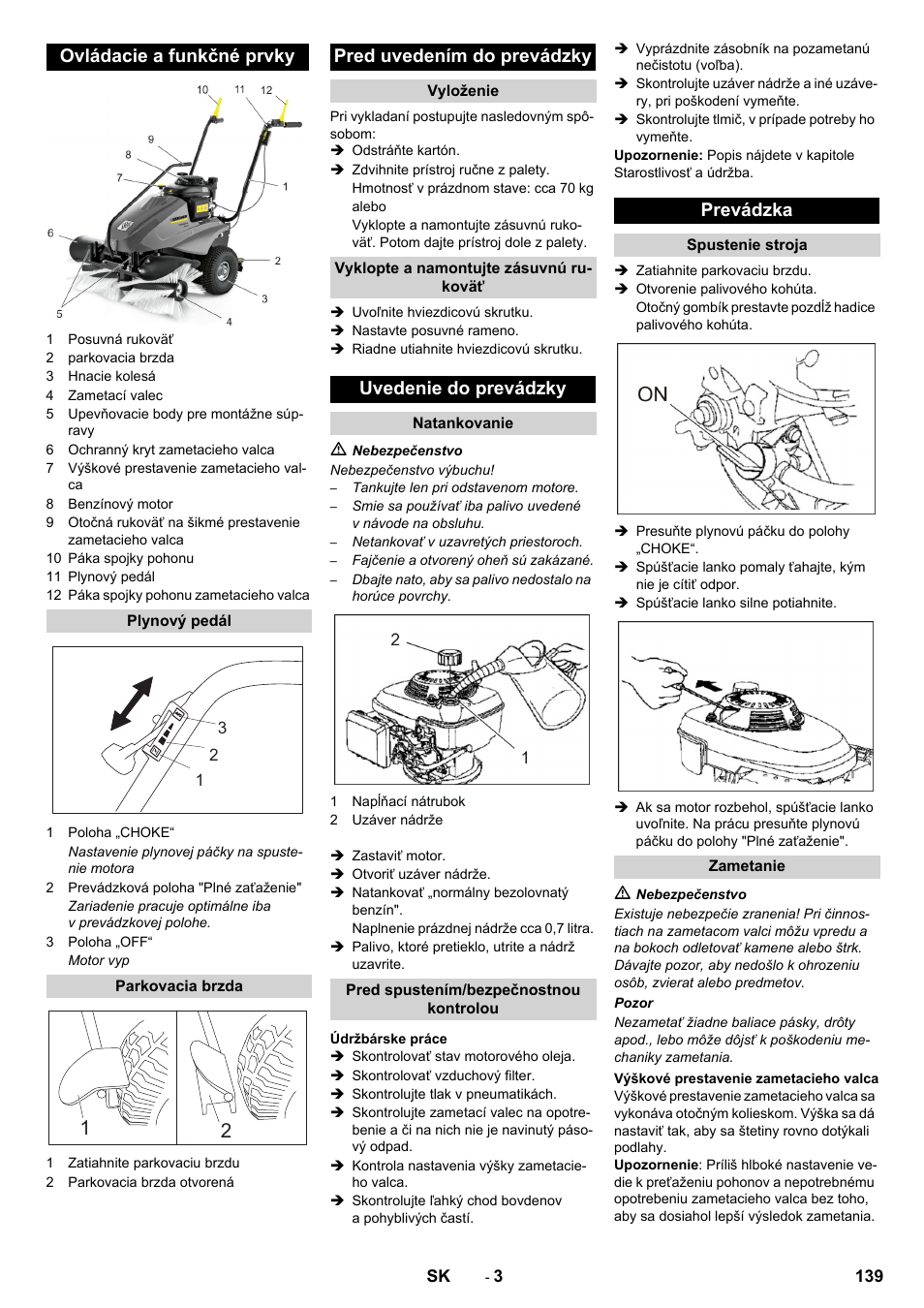 Ovládacie a funkčné prvky, Pred uvedením do prevádzky, Uvedenie do prevádzky | Prevádzka | Karcher KM 80 W P User Manual | Page 139 / 196