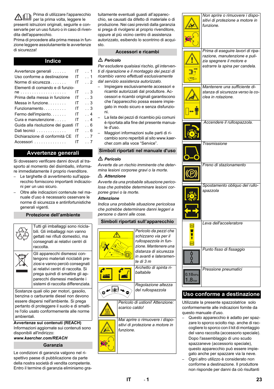 Italiano, Indice, Avvertenze generali | Uso conforme a destinazione | Karcher KM 80 W P User Manual | Page 23 / 196