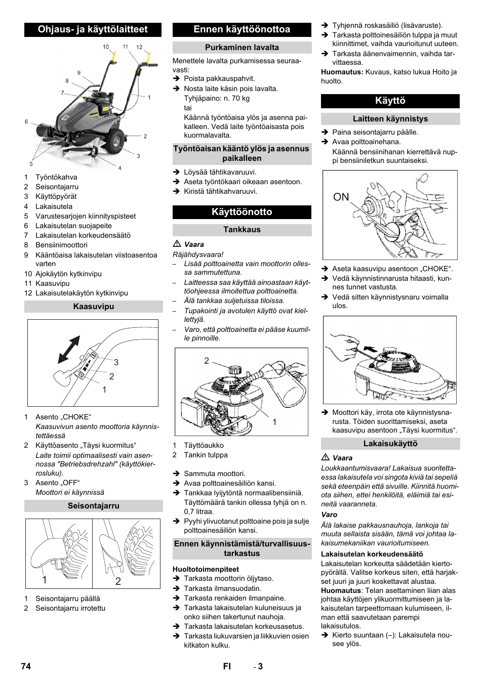 Ohjaus- ja käyttölaitteet, Ennen käyttöönottoa, Käyttöönotto | Käyttö | Karcher KM 80 W P User Manual | Page 74 / 196