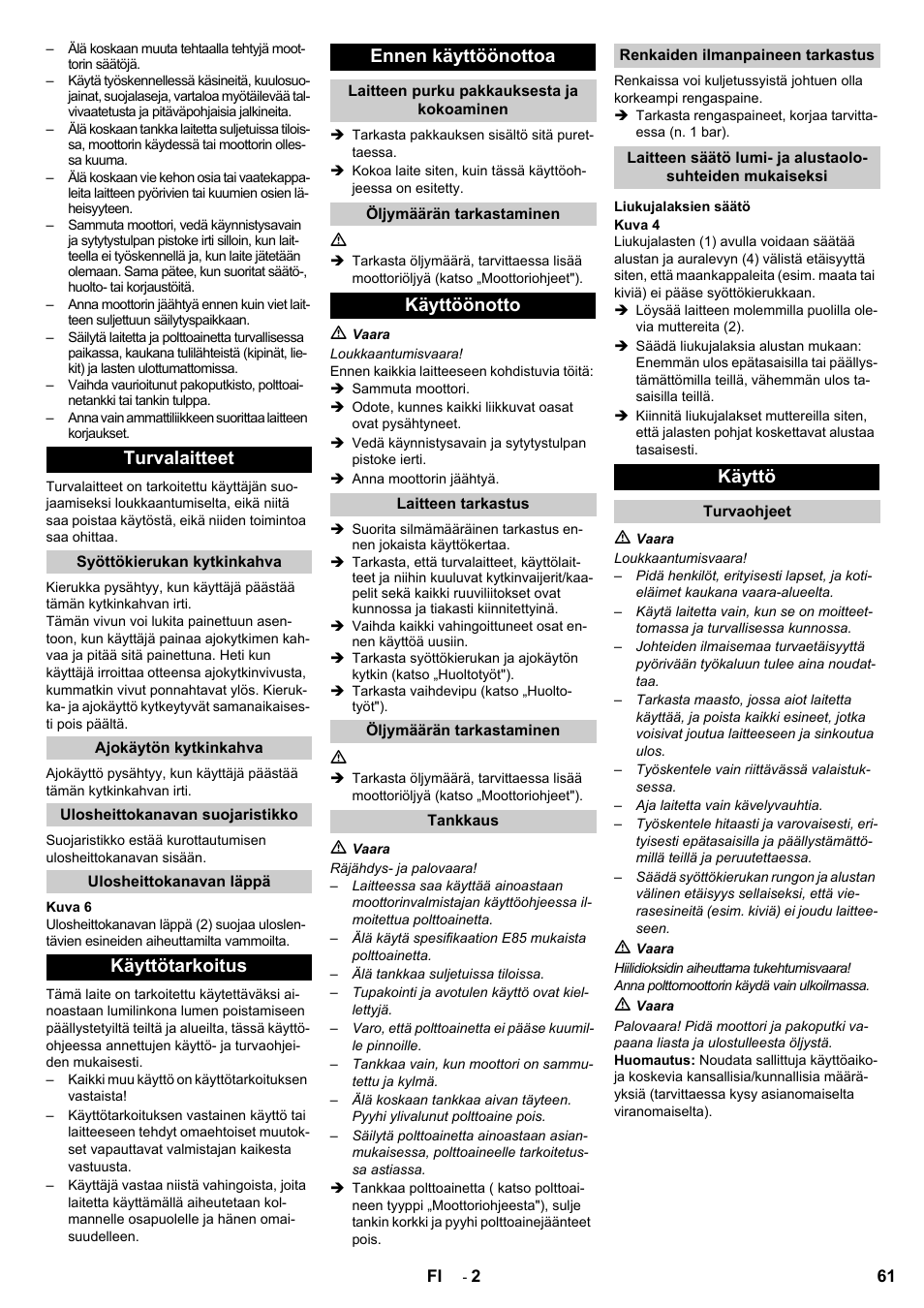 Turvalaitteet, Käyttötarkoitus ennen käyttöönottoa, Käyttöönotto | Käyttö | Karcher STH 8-66 User Manual | Page 61 / 128