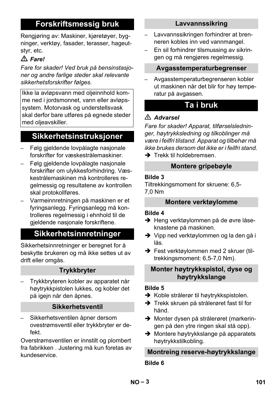 Forskriftsmessig bruk, Sikkerhetsinstruksjoner sikkerhetsinnretninger, Ta i bruk | Karcher HDS 5-12 C User Manual | Page 101 / 320