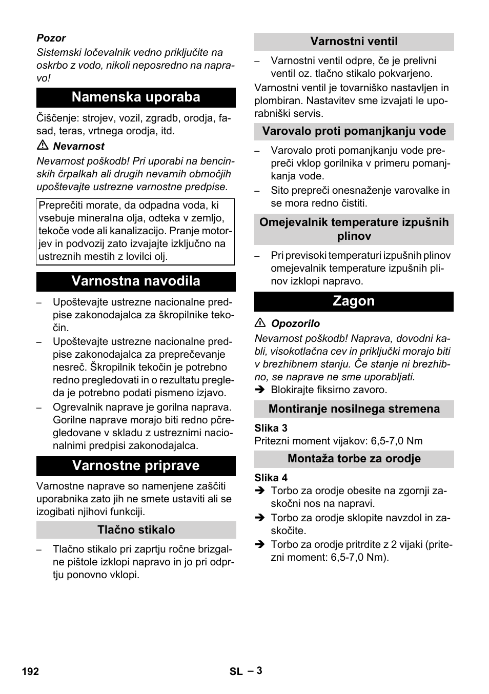 Namenska uporaba, Varnostna navodila varnostne priprave, Zagon | Karcher HDS 5-12 C User Manual | Page 192 / 320