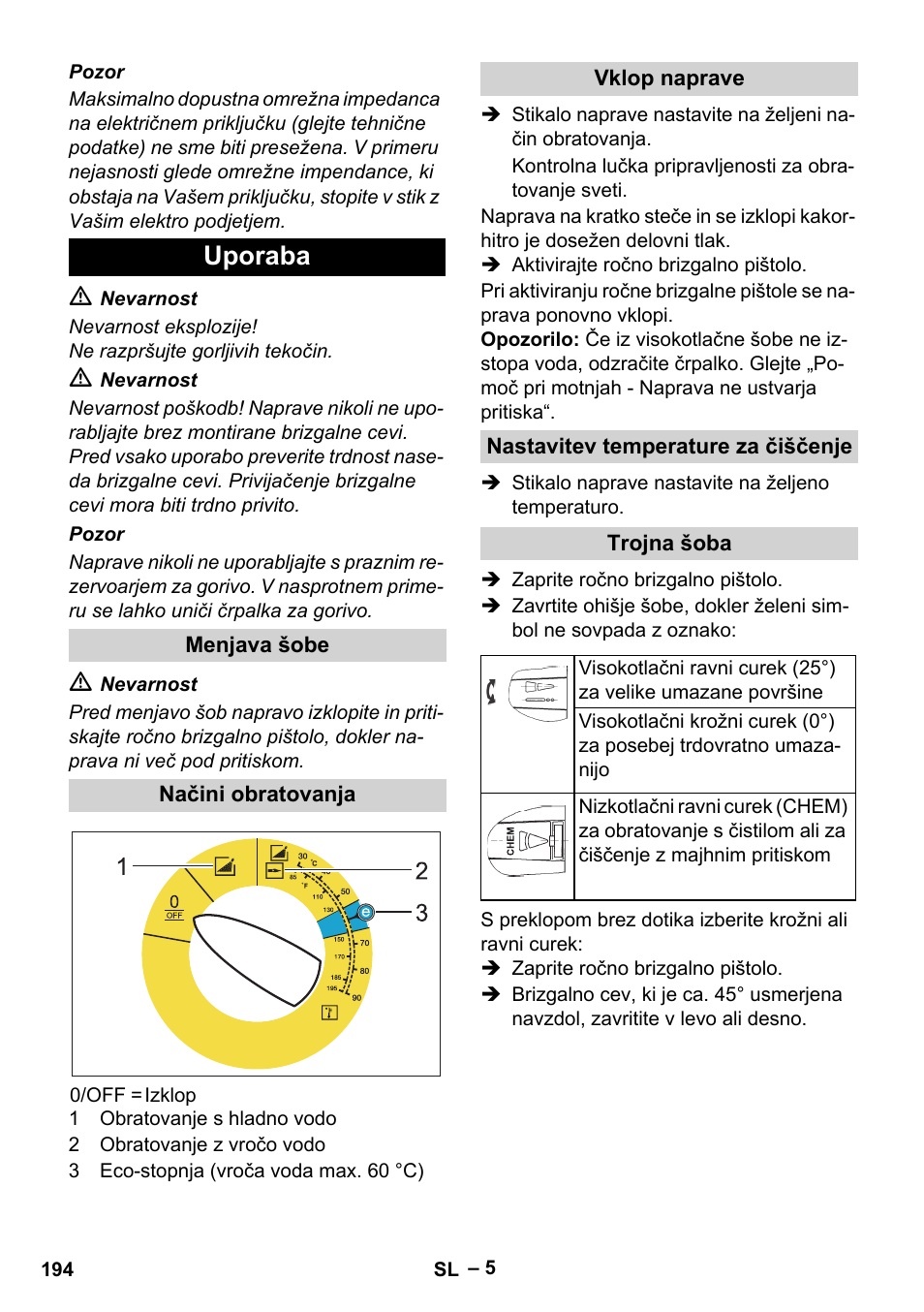 Uporaba | Karcher HDS 5-12 C User Manual | Page 194 / 320