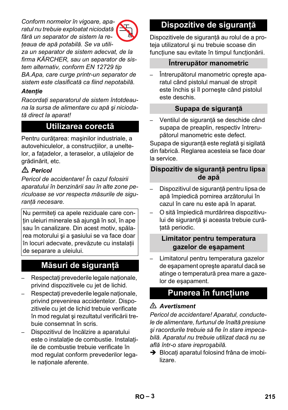 Utilizarea corectă, Măsuri de siguranţă dispozitive de siguranţă, Punerea în funcţiune | Karcher HDS 5-12 C User Manual | Page 215 / 320