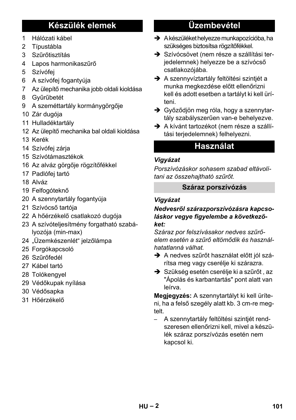 Készülék elemek üzembevétel használat | Karcher IVC 60-12-1 Tact EC User Manual | Page 101 / 188