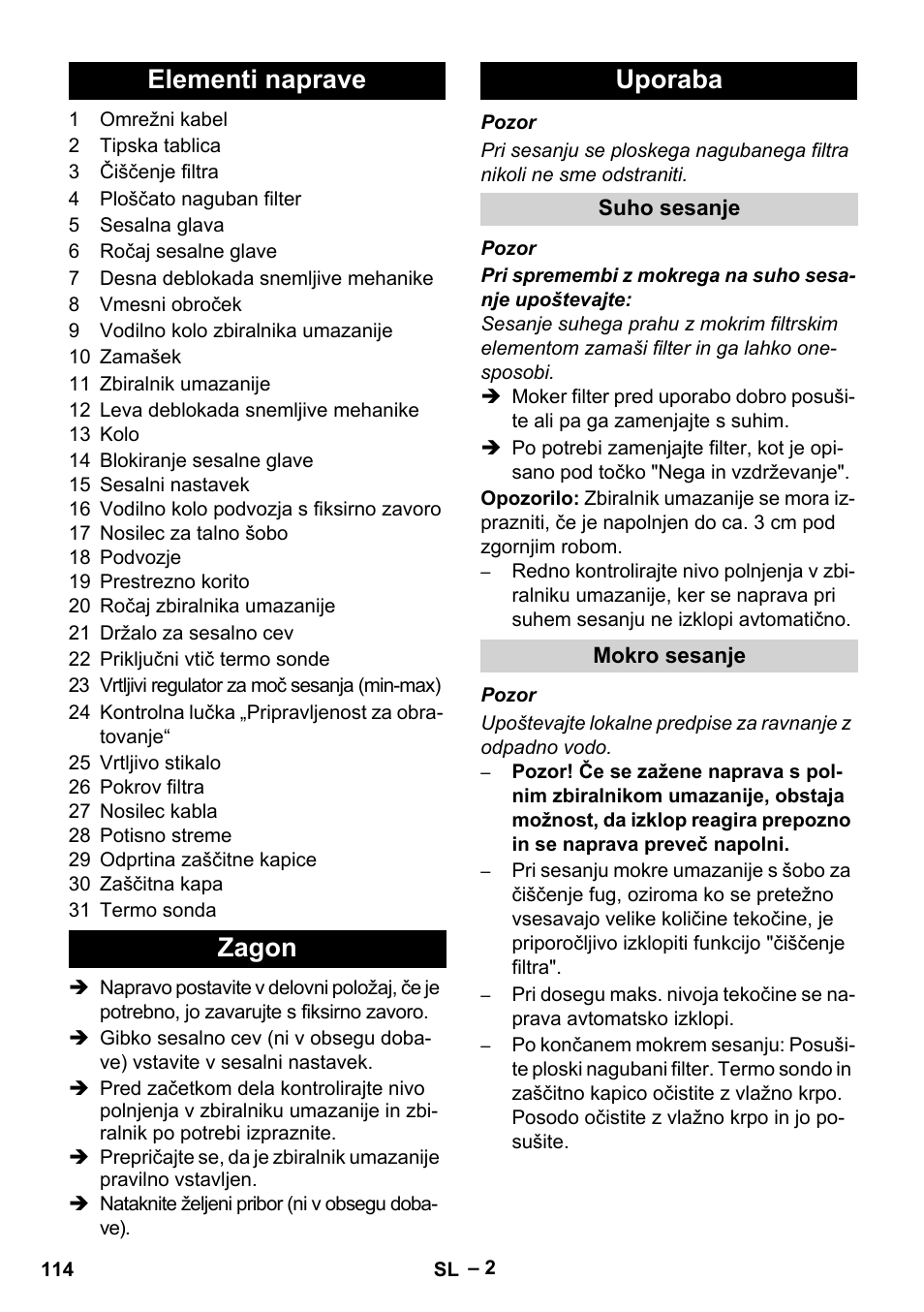 Elementi naprave zagon uporaba | Karcher IVC 60-12-1 Tact EC User Manual | Page 114 / 188