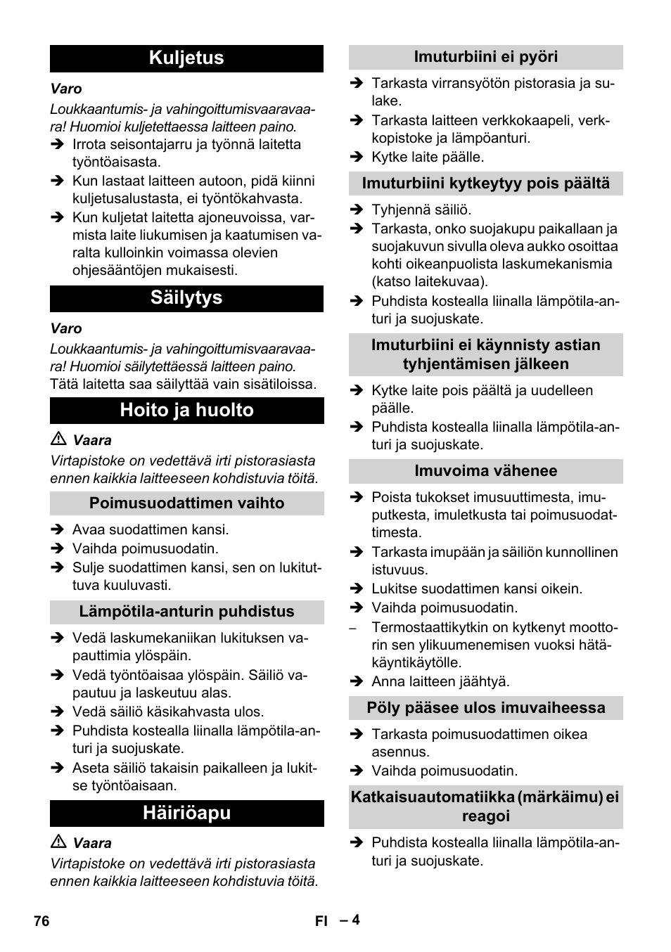 Kuljetus säilytys hoito ja huolto, Häiriöapu | Karcher IVC 60-12-1 Tact EC User Manual | Page 76 / 188