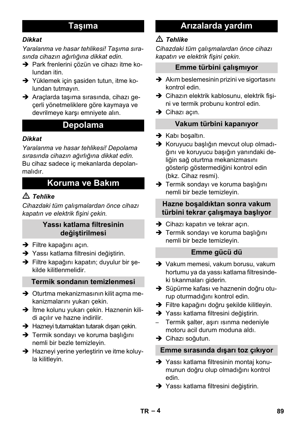 Taşıma depolama koruma ve bakım, Arızalarda yardım | Karcher IVC 60-12-1 Tact EC User Manual | Page 89 / 188