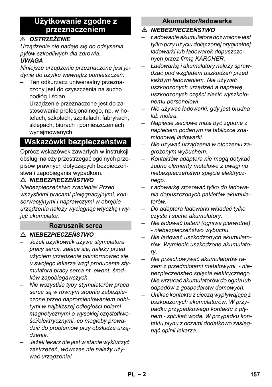 Użytkowanie zgodne z przeznaczeniem, Wskazówki bezpieczeństwa, Rozrusznik serca | Akumulator/ładowarka | Karcher BV 5-1 Bp User Manual | Page 157 / 248