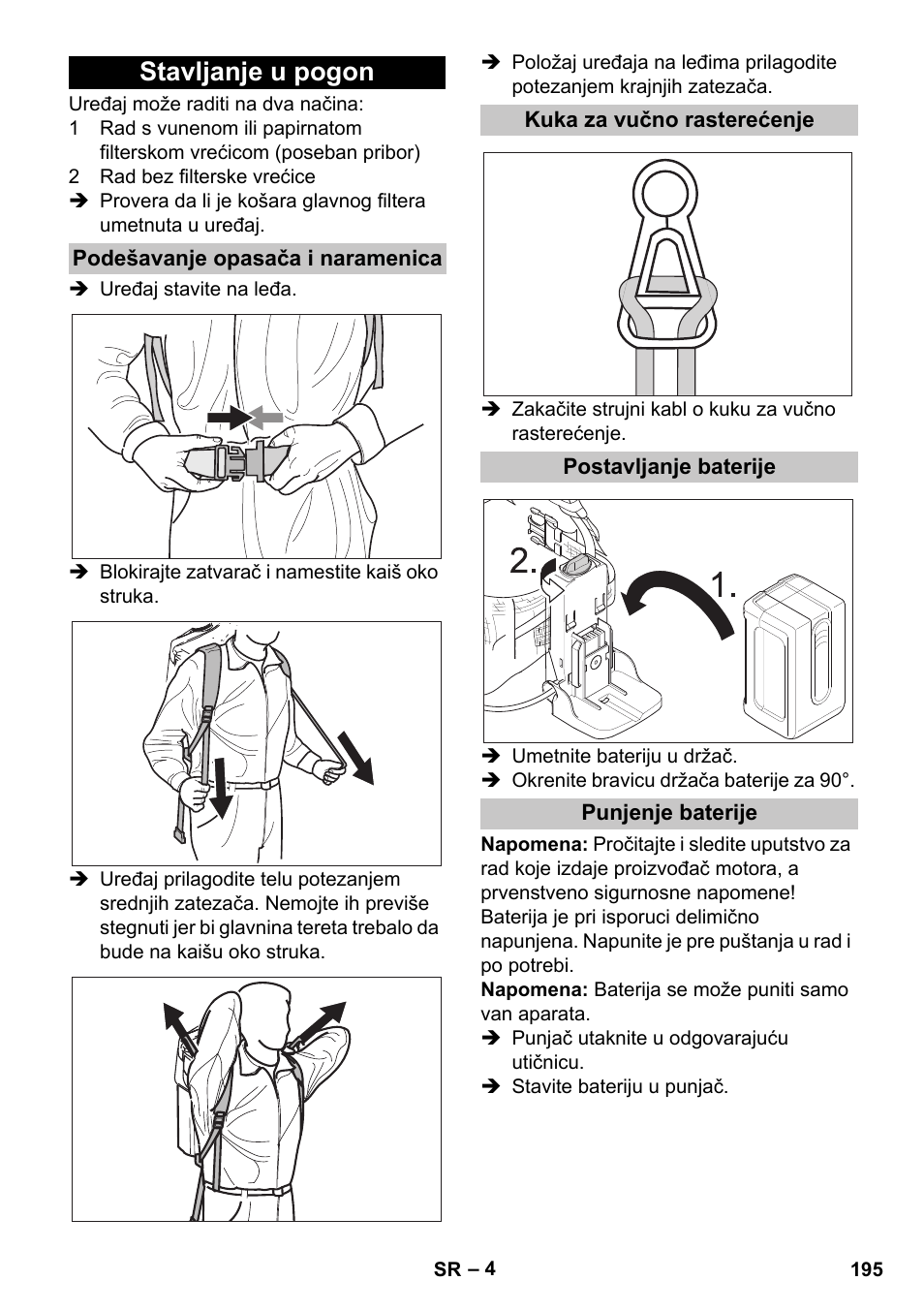 Stavljanje u pogon, Podešavanje opasača i naramenica, Kuka za vučno rasterećenje | Postavljanje baterije, Punjenje baterije | Karcher BV 5-1 Bp User Manual | Page 195 / 248