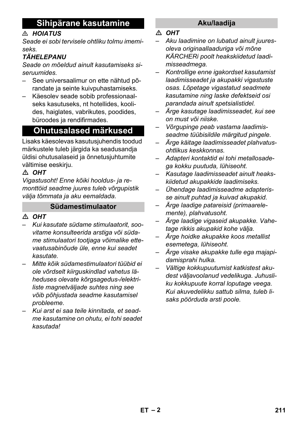 Sihipärane kasutamine, Ohutusalased märkused, Südamestimulaator | Aku/laadija, Sihipärane kasutamine ohutusalased märkused | Karcher BV 5-1 Bp User Manual | Page 211 / 248