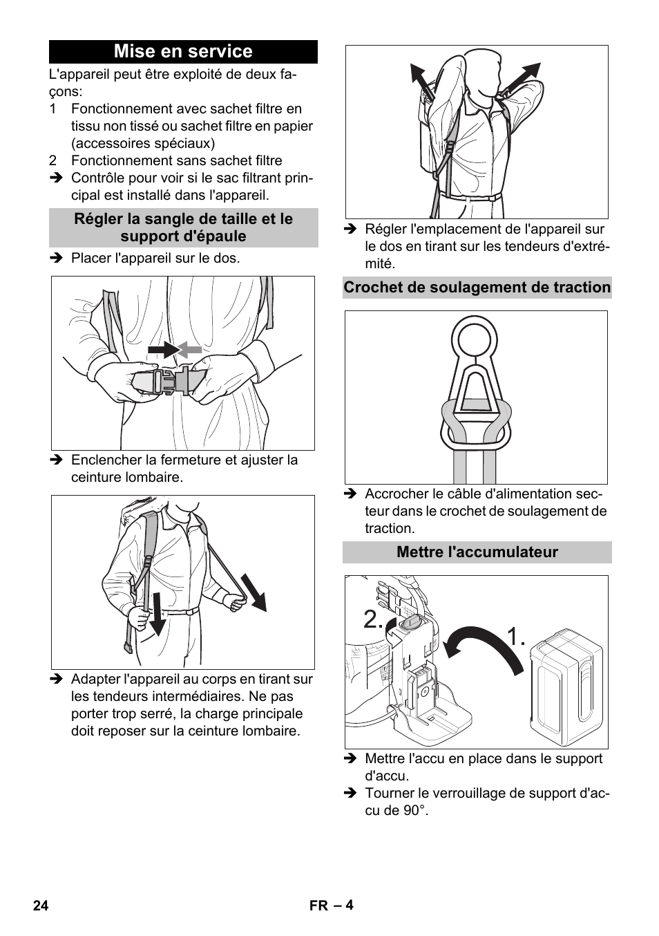 Mise en service, Régler la sangle de taille et le support d'épaule, Crochet de soulagement de traction | Mettre l'accumulateur | Karcher BV 5-1 Bp User Manual | Page 24 / 248