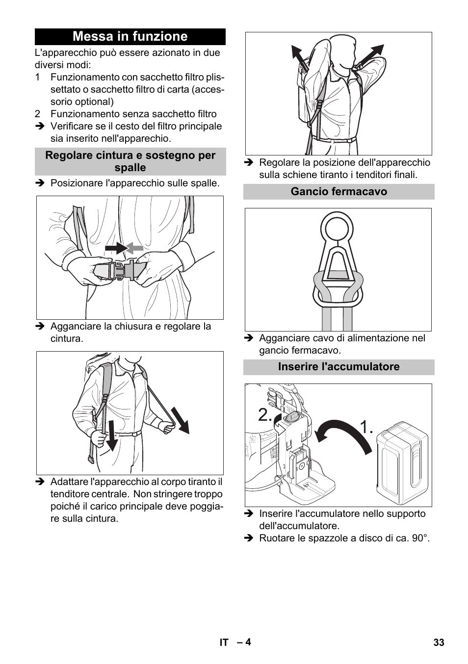 Messa in funzione, Regolare cintura e sostegno per spalle, Gancio fermacavo | Inserire l'accumulatore | Karcher BV 5-1 Bp User Manual | Page 33 / 248