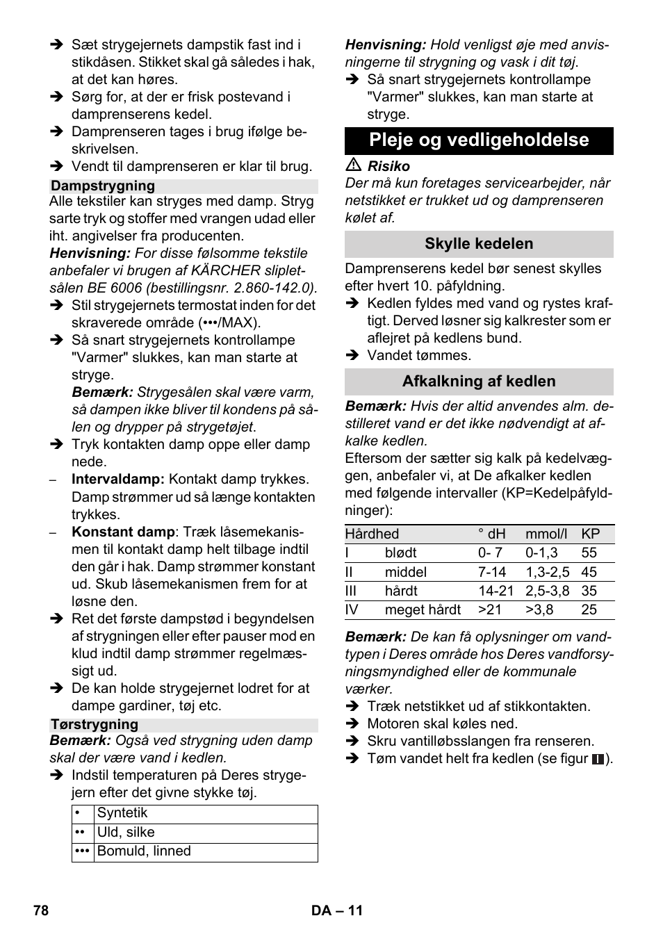 Pleje og vedligeholdelse | Karcher SC 1-030 B User Manual | Page 78 / 278