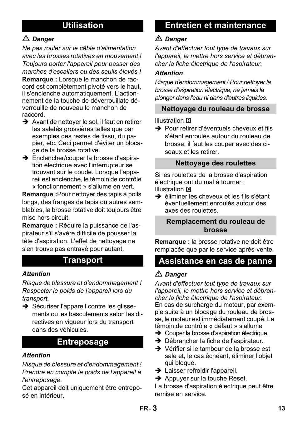 Assistance en cas de panne | Karcher T 15-1 + ESB 34 User Manual | Page 13 / 116