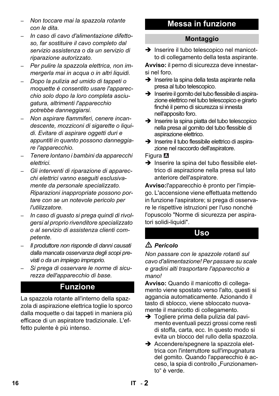 Funzione messa in funzione | Karcher T 15-1 + ESB 34 User Manual | Page 16 / 116